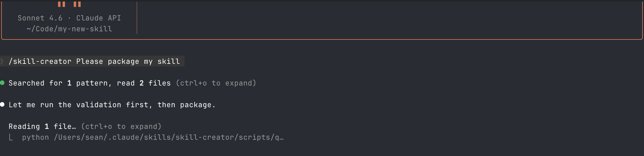 The /skill-creator command entered into Claude Code, a normal-looking packaging request